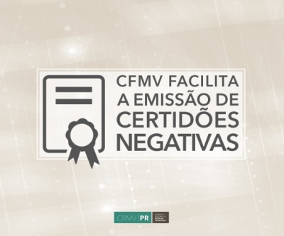 CFMV facilita a emissão de certidões negativas